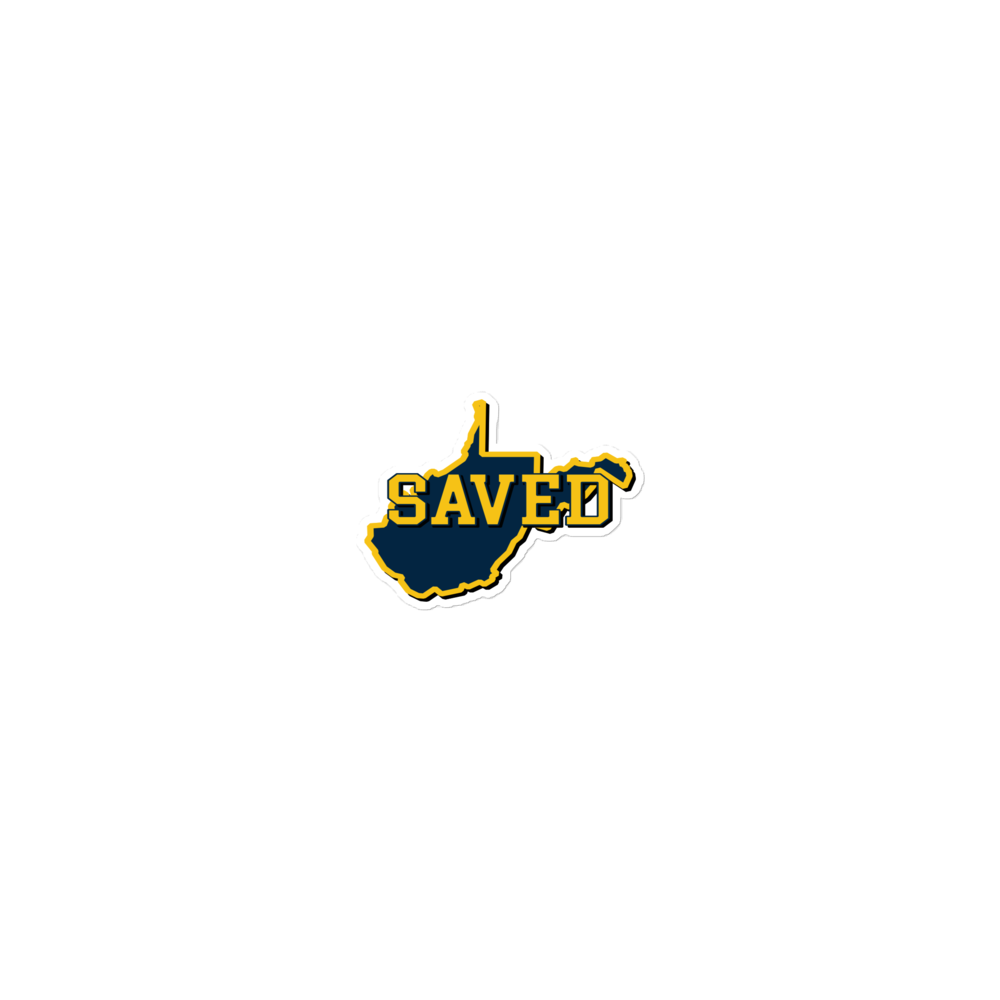 West Virginia Collection™ — SAVED West Virginia Bubble-Free Sticker | Faith & Freedom Edition