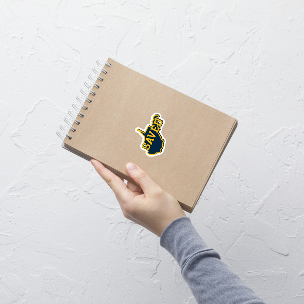 West Virginia Collection™ — SAVED West Virginia Bubble-Free Sticker | Faith & Freedom Edition