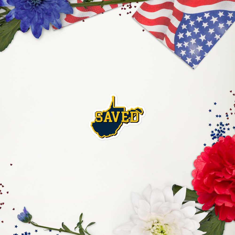 West Virginia Collection™ — SAVED West Virginia Bubble-Free Sticker | Faith & Freedom Edition