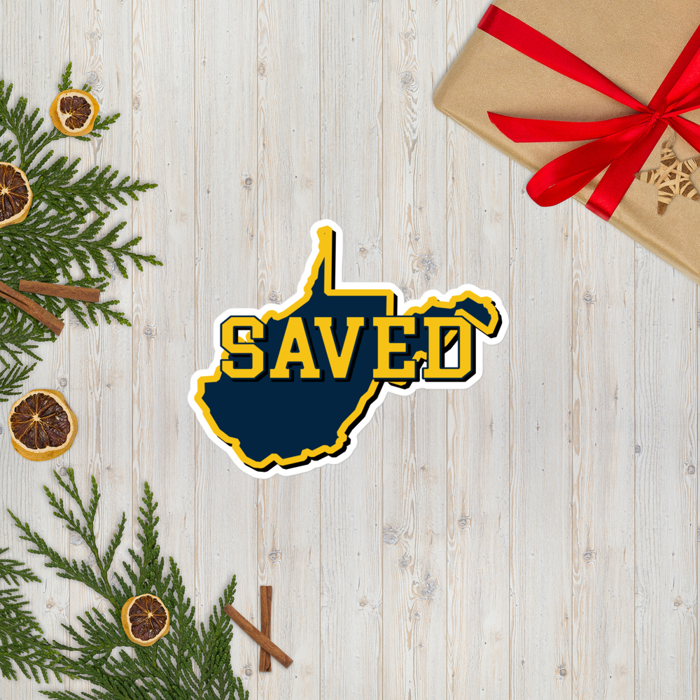 West Virginia Collection™ — SAVED West Virginia Bubble-Free Sticker | Faith & Freedom Edition