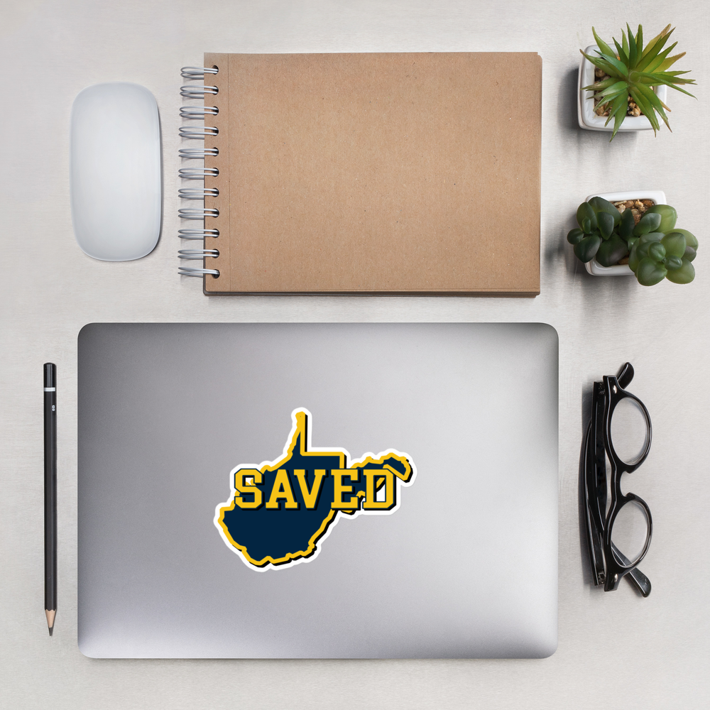 West Virginia Collection™ — SAVED West Virginia Bubble-Free Sticker | Faith & Freedom Edition