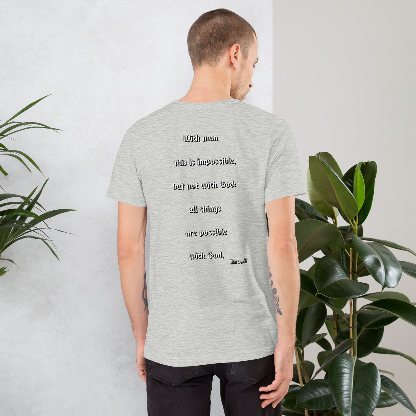 SAVED Collection™— Mark 10:27 Scripture Unisex t-shirt