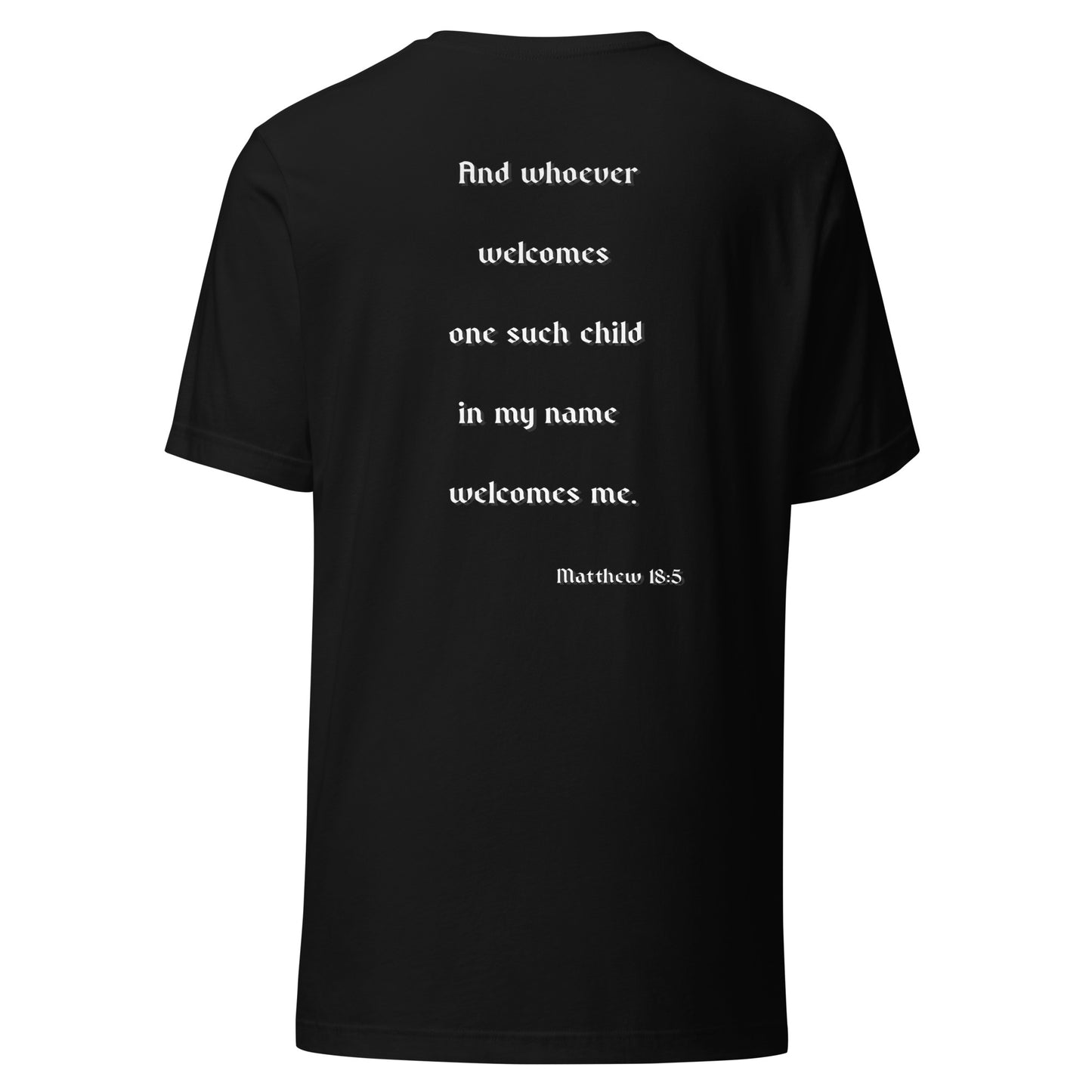 SAVED Collection™— Matthew 18:5 Scripture Unisex t-shirt