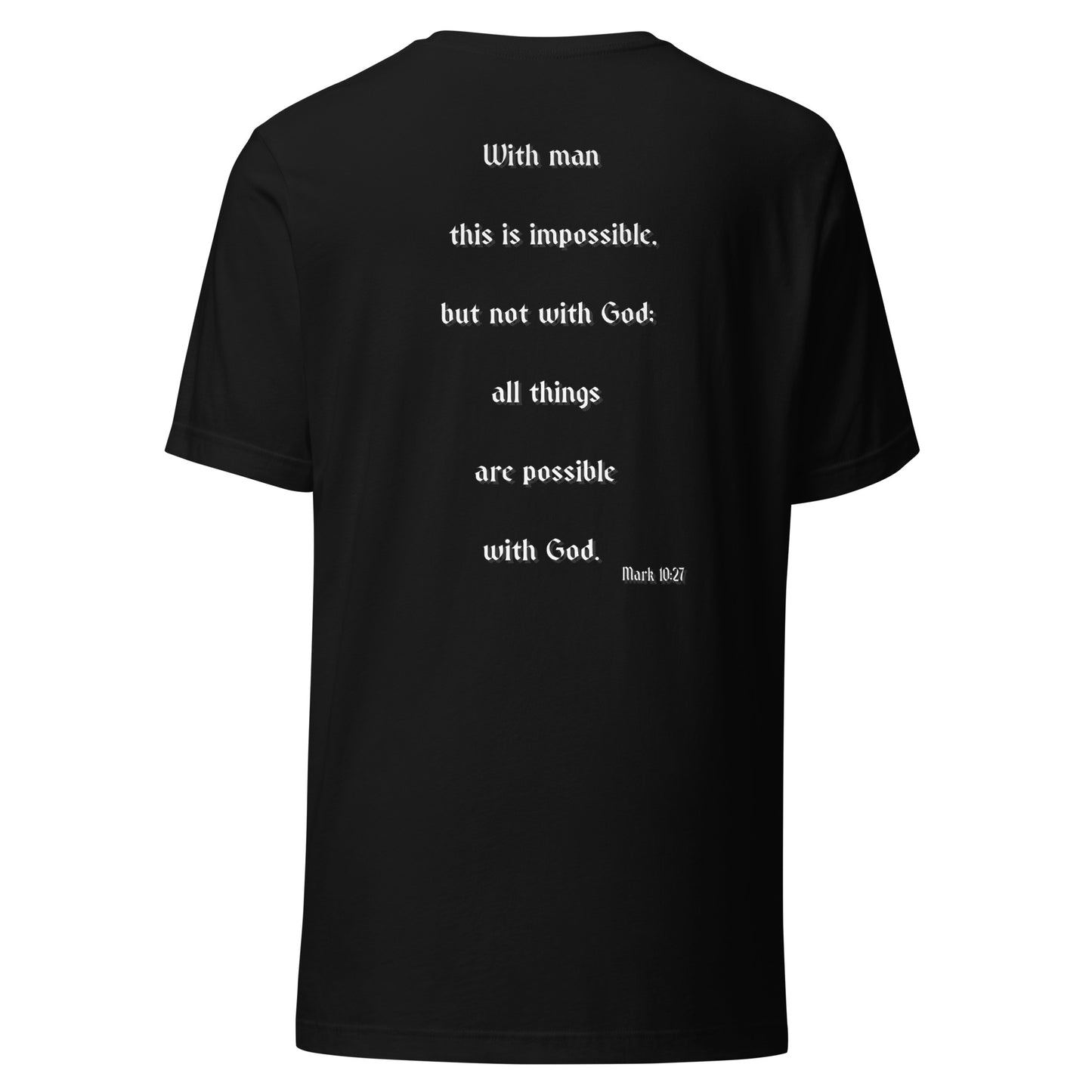 SAVED Collection™— Mark 10:27 Scripture Unisex t-shirt