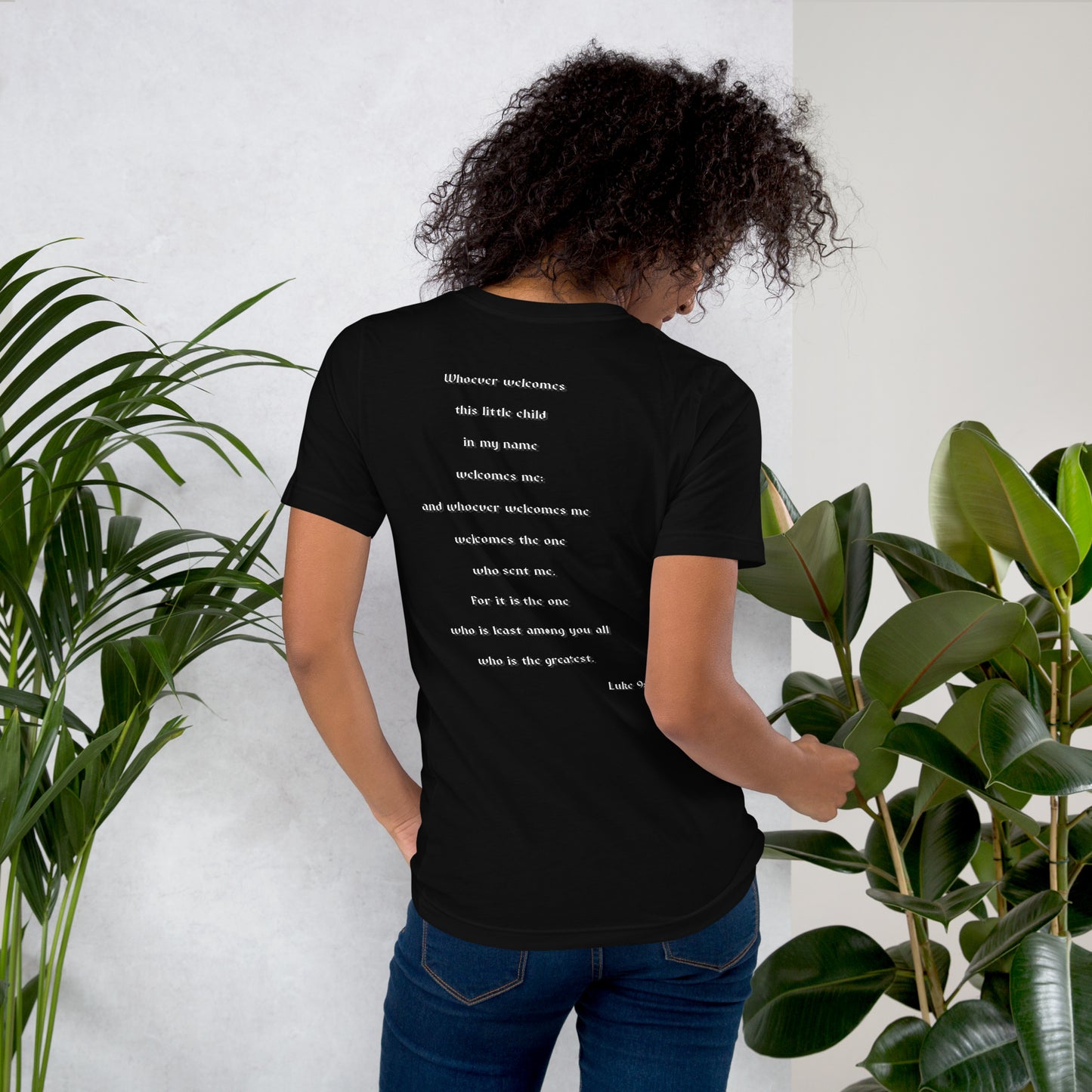 SAVED Collection™— Luke 9:48 Scripture Unisex t-shirt