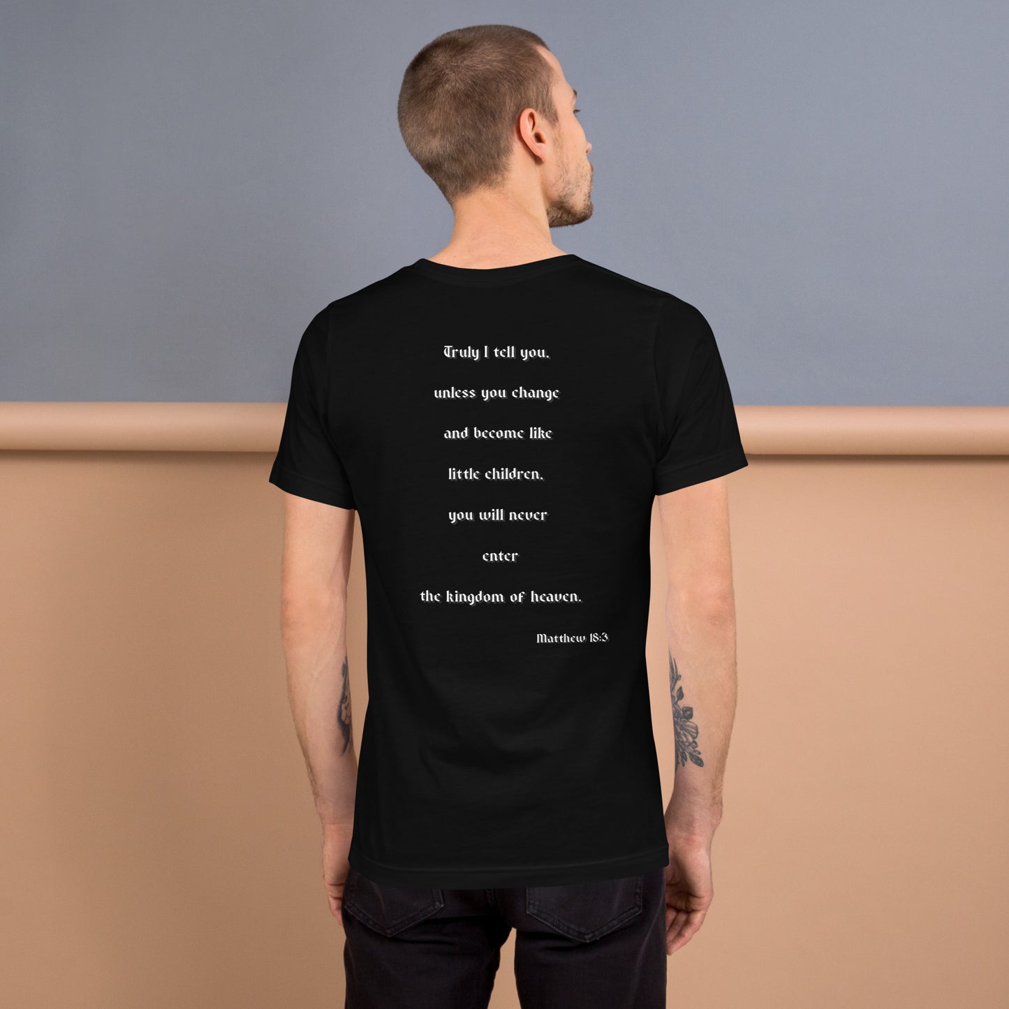 SAVED Collection™— Matthew 18:3 Scripture Unisex t-shirt