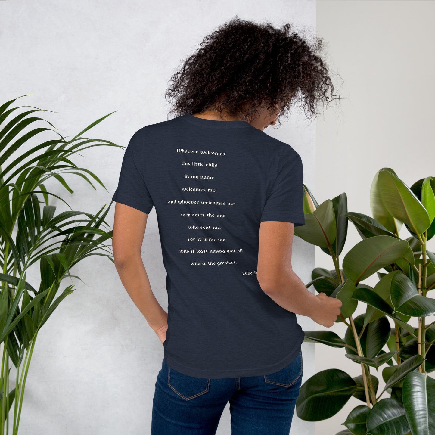 SAVED Collection™— Luke 9:48 Scripture Unisex t-shirt