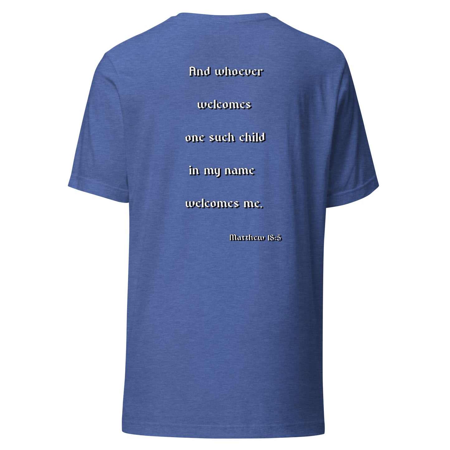 SAVED Collection™— Matthew 18:5 Scripture Unisex t-shirt
