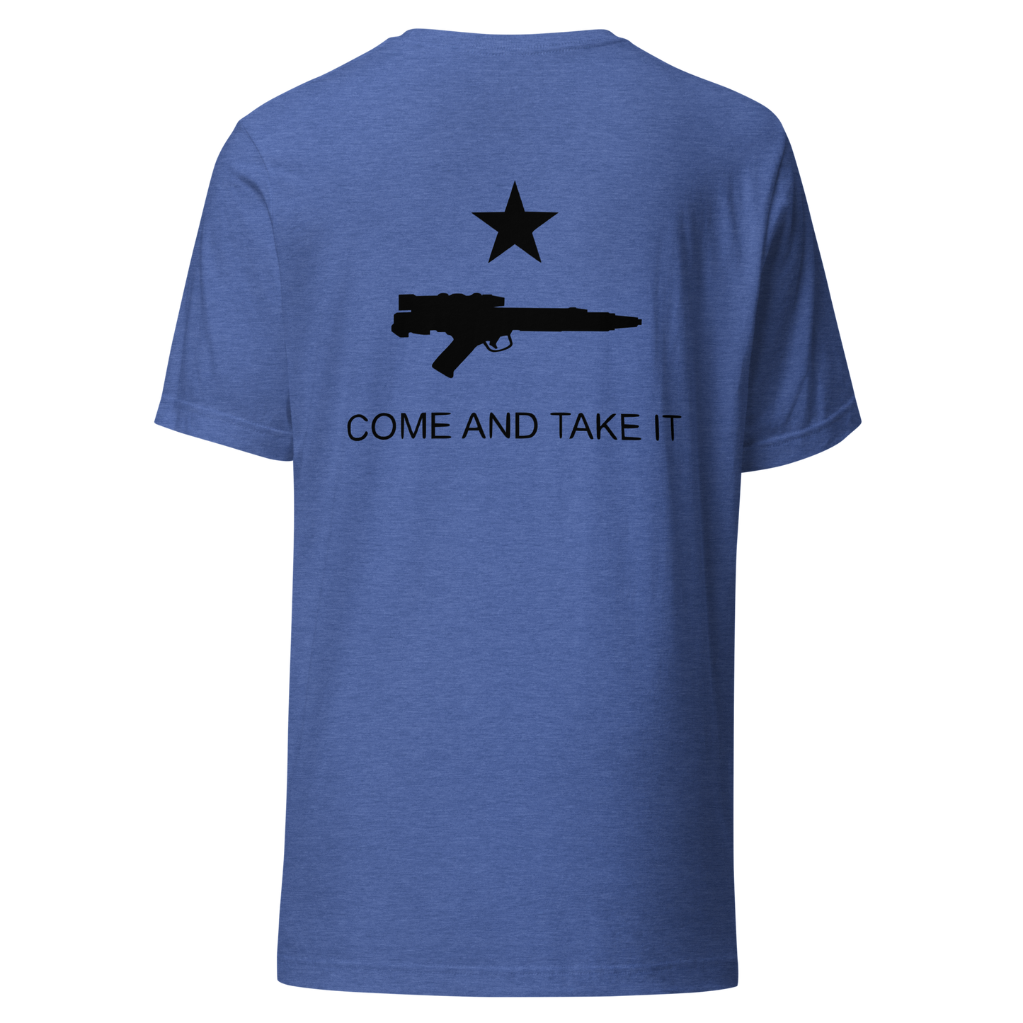 SAVED — Galactic Collection™ “Come and Take It” Trooper Edition™ Unisex t-shirt