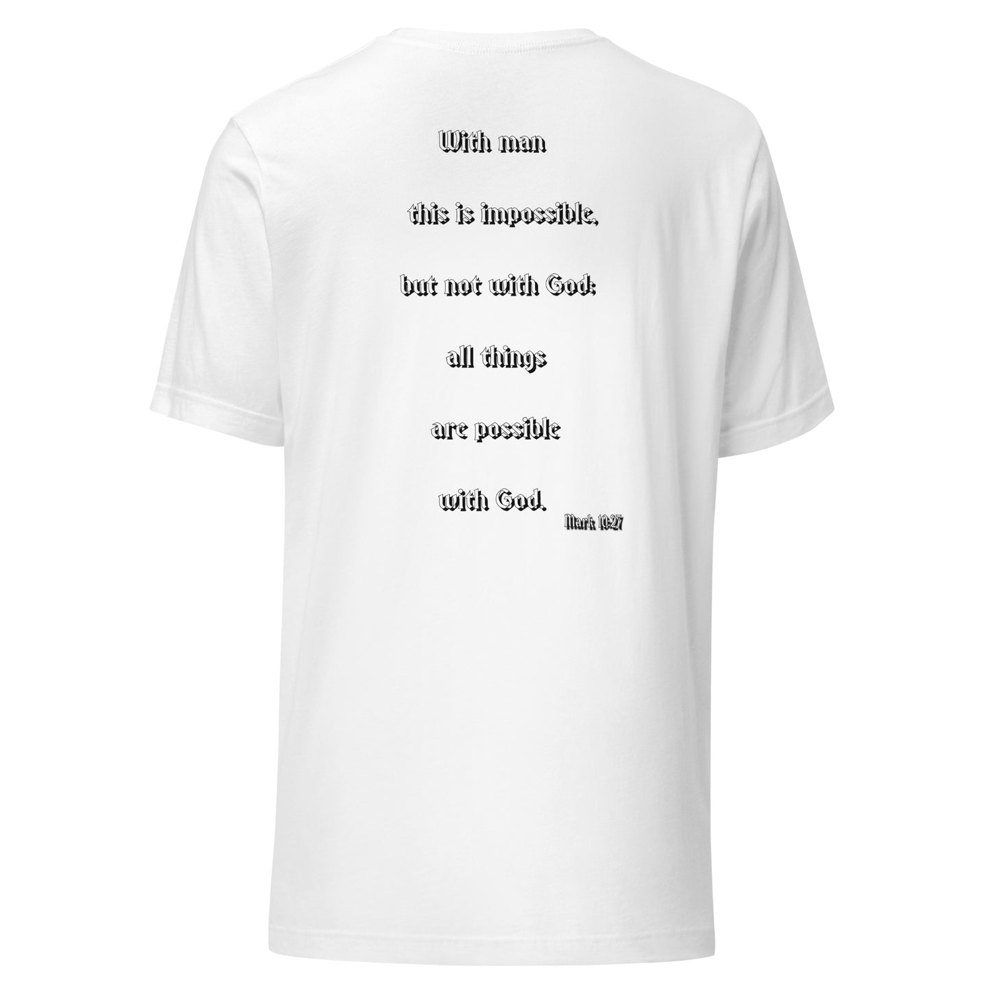 SAVED Collection™— Mark 10:27 Scripture Unisex t-shirt