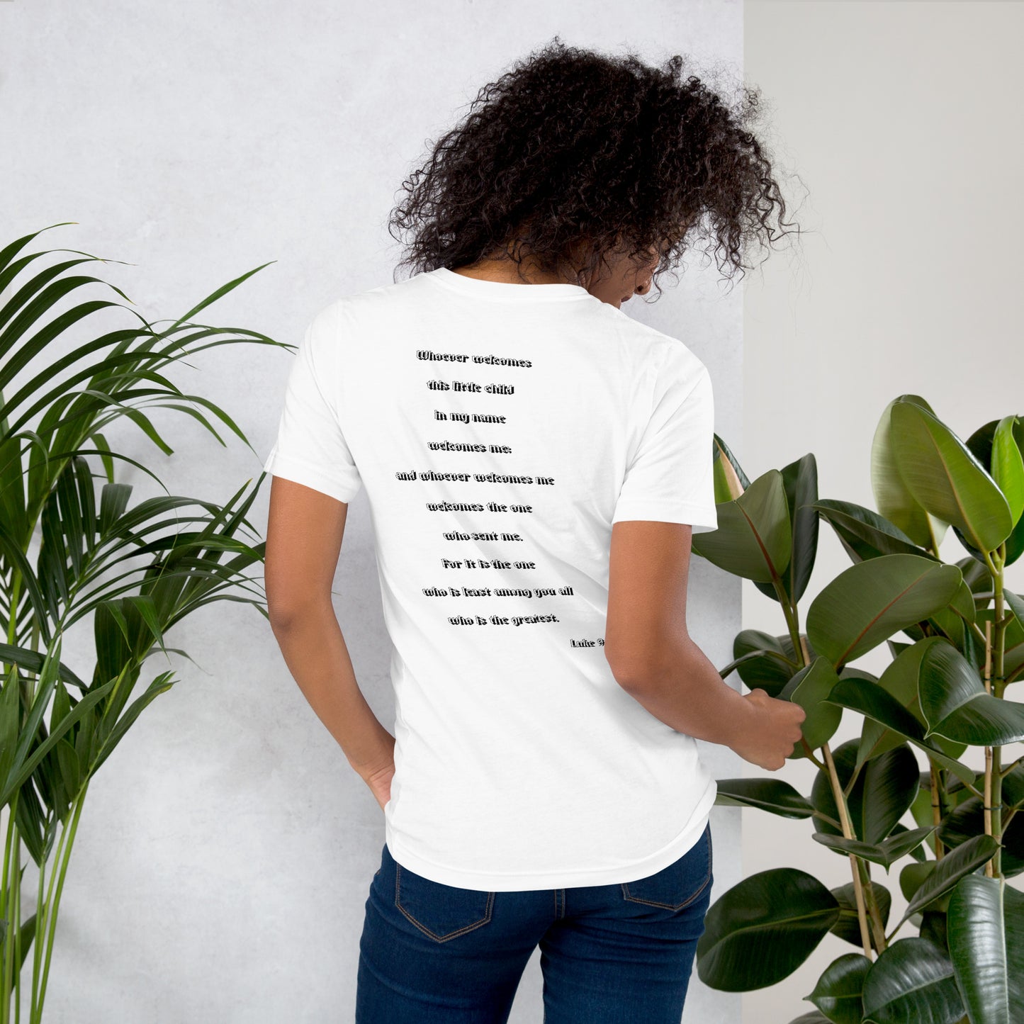 SAVED Collection™— Luke 9:48 Scripture Unisex t-shirt