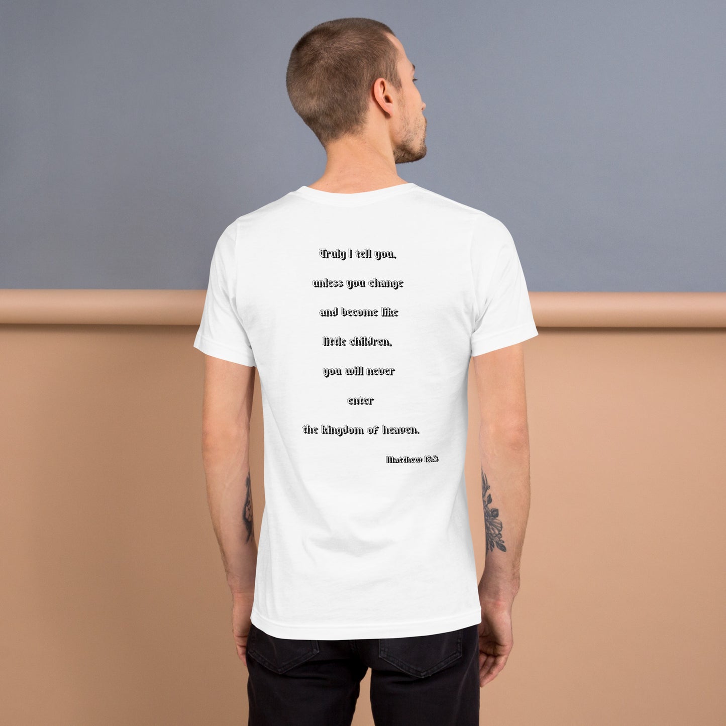 SAVED Collection™— Matthew 18:3 Scripture Unisex t-shirt