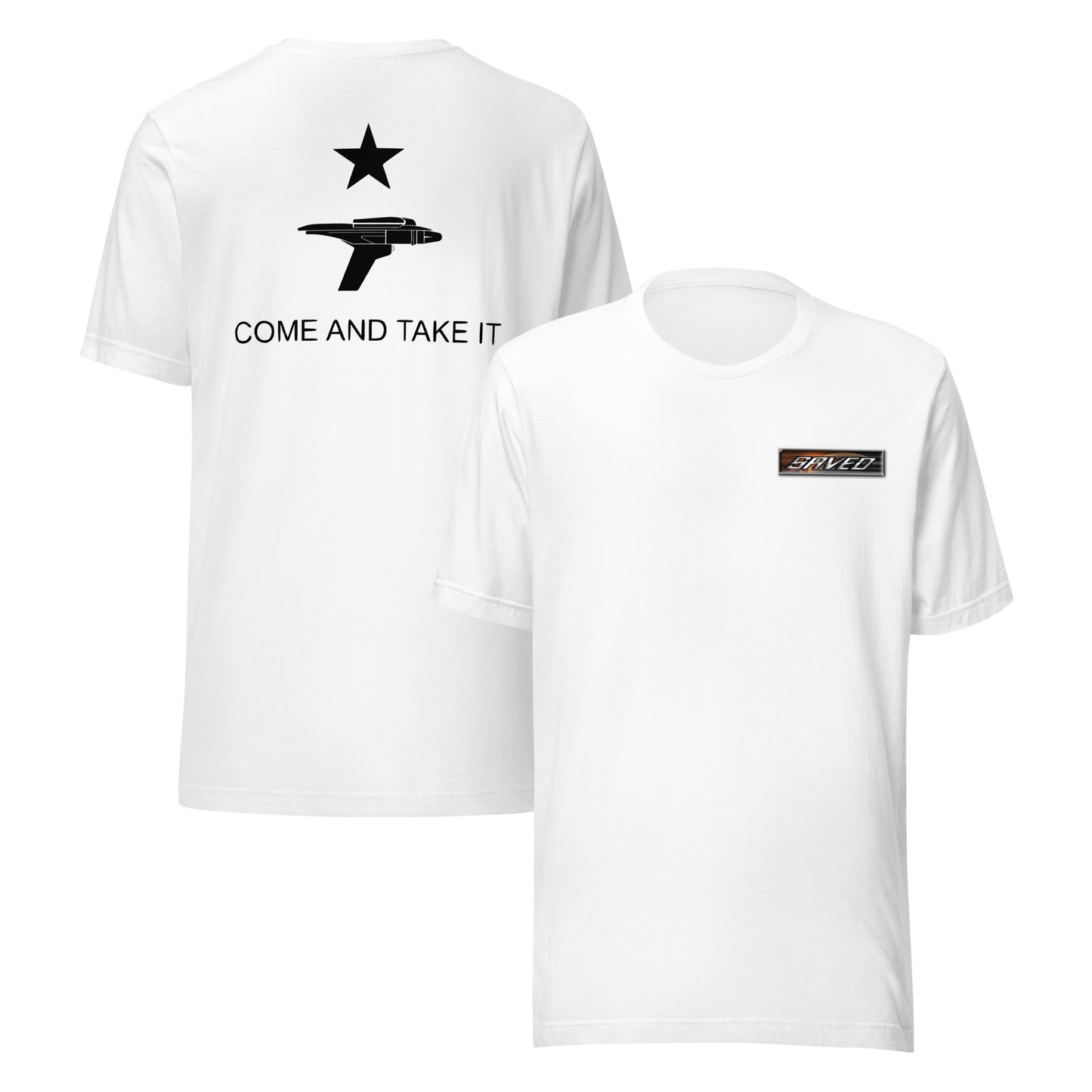 SAVED — Galactic Collection™ | “Come and Take It” Boldly Go Edition™ Unisex t-shirt